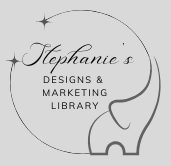 Stephanie's Designs & Marketing Library